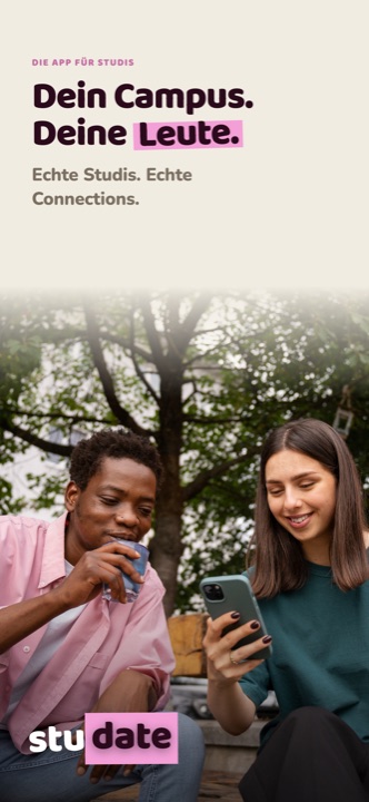 STUDATE: Dein Campus, deine Leute. Zwei Studis schauen gemeinsam auf die App.